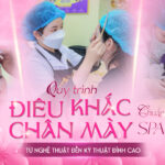 QUY TRÌNH ĐIÊU KHẮC CHÂN MÀY CHUẨN SPA: TỪ NGHỆ THUẬT ĐẾN KỸ THUẬT ĐỈNH CAO -1